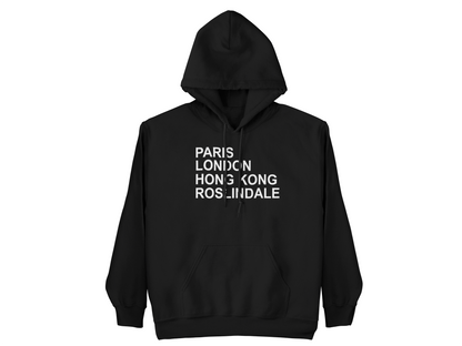 Paris London Hong Kong Roslindale Hoodie
